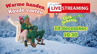 Warme Handen Koude Voeten LIVE🎄☃️  Dirk Scheele [upl. by Auqkinahs]