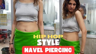 Navel Piercing Hip hop style  Belly Piercing Done In Delhi  Piercing Service [upl. by Uzia]