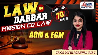 LAW का DARBAR🔥Mission Co Law  AGM amp EGM For CACSCMA Inter  MEPL Divya Agarwal Mam [upl. by Bihas]