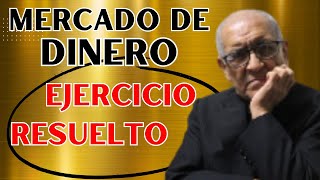 Ejercicio sobre Mercado de Dinero y su Base Monetaria o Dinero de alto poder [upl. by Lajes]