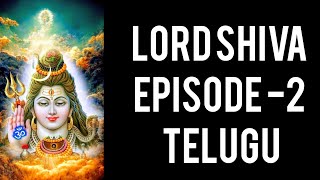 Lord Shiva Serial Telugu  Episode2  Om Namah Shivaya [upl. by Airotahs367]