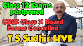 BREAKING NEWS  CLASS X BOARDS CANCELLED  Class XII Exams decision after 1 June [upl. by Aryahay]