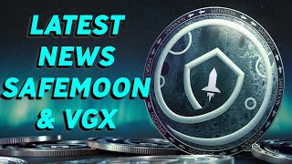 The Next Chapter of Crypto Safemoon amp VGX Updates 2024 [upl. by Enilorac]