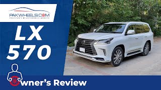 Lexus LX 570 2017  Owner Review  PakWheels [upl. by Alyahc482]