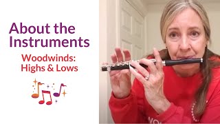 Woodwind Instruments Highs amp Lows [upl. by Drescher]