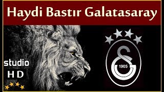 Yönetim Futbolcu Taraftar Haydi Bastır Galatasaray  Stüdyo  Galatasaray Marşları [upl. by Helali]