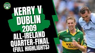 Kerry v Dublin 2009 AllIreland SFC QuarterFinal Highlights [upl. by Swaine]