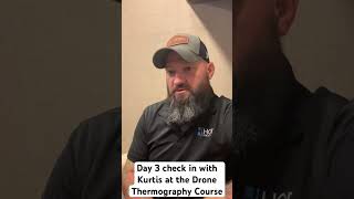 Day 3 check in with Kurtis at Drone Thermography Class [upl. by Akina666]