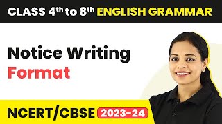 Notice Writing Format  Notice Writing Tips  Class 4  8 English Grammar [upl. by Esilec]