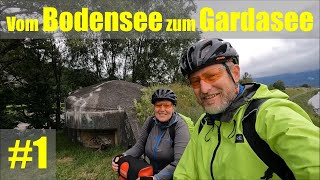 Vom Bodensee zum Gardasee 1 [upl. by Arualana760]