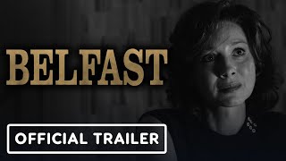 Belfast  Official Trailer 2021 Caitríona Balfe Judi Dench Ciarán Hinds [upl. by Fidelas]