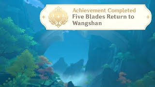 Five Blades Return to Wangshan  Genshin Impact  Hidden Achievement [upl. by Ahsratal]