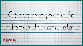 Cómo Mejorar la Caligrafía con Letra de Imprenta [upl. by Kimble]