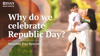 Why do we celebrate Republic Day  Republic Day Special [upl. by Niatsirt]