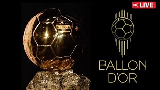 LIVE BALLON DOR CEREMONY 2024 [upl. by Lehcer]