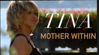 Tina Turner  Mother Within Heavenly Home  Beyond [upl. by Hardie]