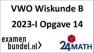 Eindexamen vwo wiskunde B 2023I Opgave 14 [upl. by Hardman]