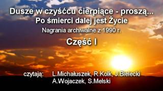 Dusze w czyśćcu cierpiące  czyta Lidia Michałuszek [upl. by Aliehc753]