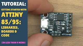 TUTORIAL Quickly Getting Started with ATTINY 8595 [upl. by Knuth]