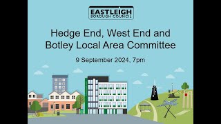 Hedge End West End amp Botley Committee  09 September 2024 [upl. by Chevalier780]