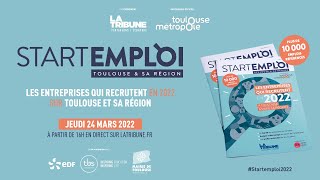 STARTEMPLOI  Les entreprises qui recrutent en 2022 sur Toulouse et sa région [upl. by Anwahsad323]