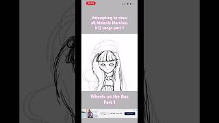 Drawing all k12 songs part 1Wheels on the Bus melaniemartenez k12 edit fyp art viral [upl. by Akcirret]