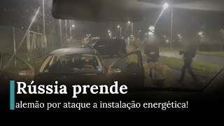 Rússia Acusa Alemão de Planejar Sabotagem em Instalações Energéticas  AB1B [upl. by Kaplan]