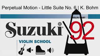 Perpetual Motion  Little Suite No 6  Piano Accompaniment  Suzuki Violin School  TCL Violin 5 [upl. by Barolet]