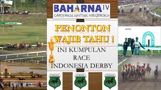 PENONTON WAJIB TAHU  INI KUMPULAN RACE INDONESIA DERBY DARI TAHUN KE TAHUN [upl. by Jermaine]