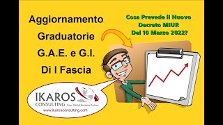 Aggiornamento GAE e Graduatorie Di Istituto 2022 Cosa Prevede Nuovo Decreto N 60 del MIUR [upl. by Tomasz]