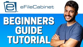 How to Use eFileCabinet  Beginners Guide 2022 [upl. by Dede]