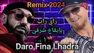 CHEB BILAL X MORO  Daro Fina Lhadra l Rai Rap Remix 2024 [upl. by Walliw]