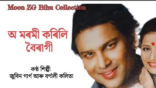 O Moromi Korile Toi Boiragi  Zubeen Garg Bornali Kalita Bihu Song  Assamese Bihu [upl. by Aluk286]