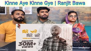 Kinne Aye Kinne Gye Full Video  Ranjit Bawa  Sukh Brar  Lovely Noor  Latest Punjabi Song 2020 [upl. by Phemia]