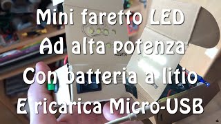 Mini faretto LED con batteria litio ricaricabile  FaiDaTe [upl. by Aicemat]