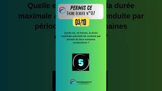 Permis CE  Fiche écrite 07 question à 03 quiz questionnaire [upl. by Aitnyc]