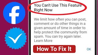 How To Fix You Cant Use This Feature Right Now in Facebook Error 2024 [upl. by Derfnam]