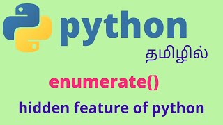 Learn Python enumerate in 357 minutes Tamil [upl. by Ahseniuq710]