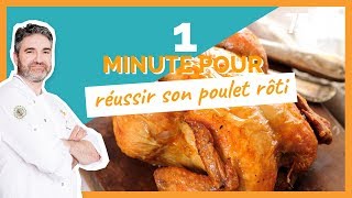 1 min pour Réussir son poulet rôti  750g [upl. by Asillem]