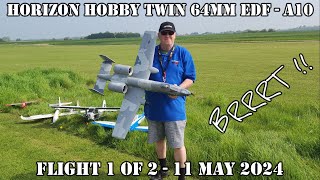 FT Flying Session 8  Horizon Hobby twin 64mm EDF A10 Flight 1 of 2  11 May 2024 [upl. by Hussar317]