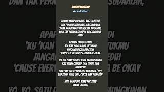 Bondan Prakoso  Ya Sudahlah  Lirik Musik [upl. by Garrison]