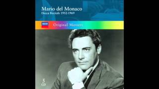 Mario Del Monaco Vicino a te 1957 Audio HQ [upl. by Haman]