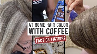 DIY Natural Hair Dye  Will Coffee Cover Gray Hair [upl. by Yerag56]