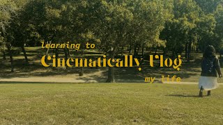 learning to cinematically vlog my life [upl. by Anitirhc]