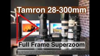 Tamron 28300mm DI VC PZD Super Zoom  Review from a Professional Photographer in 2021 [upl. by Aropizt]