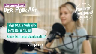 Ein Auslandssemester mit Kind Kinderleicht oder abenteuerlich  Podcast  Folge 10 [upl. by Nolyaw]