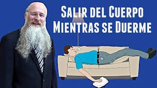 Salir del Cuerpo Mientras se Duerme [upl. by Drageruaeb]