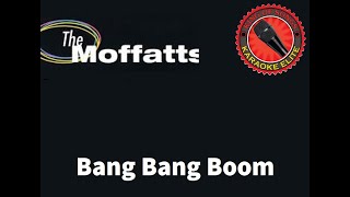 Moffatts  Bang Bang Boom Karaoke [upl. by Gahan160]