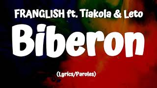 FRANGLISH  Biberon ParolesLyrics ft Tiakola amp Leto [upl. by Mloc]