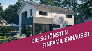 Die schönsten Einfamilienhäuser bauen mit KernHaus [upl. by Nawor]